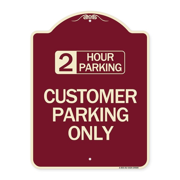 2 Hour Parking Customer Parking Heavy-Gauge Aluminum Architectural Sign, 24" x 18", BU-1824-24500